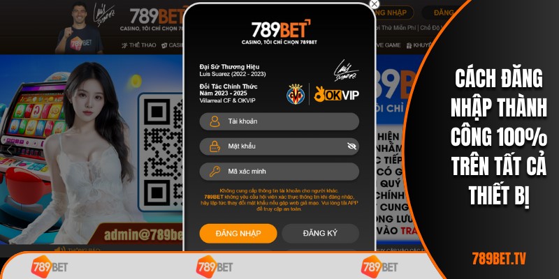 Đăng nhập 789BET nhanh chóng và đơn giản nhất